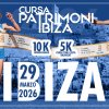 Cursa Patrimoni Eivissa 2026: Laufevent in Ibiza-Stadt