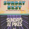 Sundays at Pikes