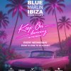 Keep on Dancing at Blue Marlin Ibiza