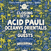 Closing Party de Bora Bora y Playa Soleil