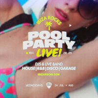 Ibiza Rocks Pool Party - LIVE 