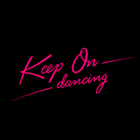 Keep On Dancing