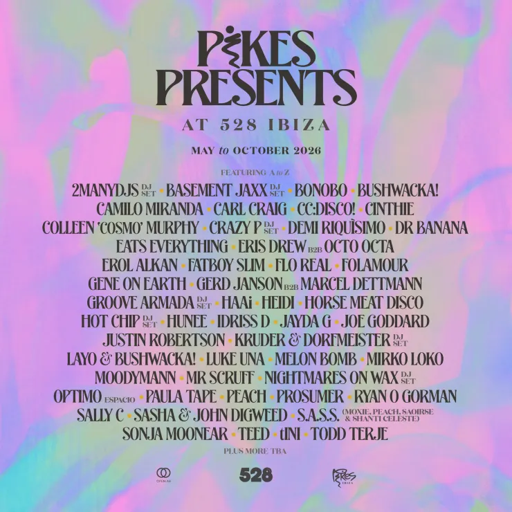 /magazine/2026/04/pikes-presents-pulls-out-all-stop-further-artist-drop-528-ibiza